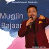 Muglin Bajaar