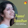 Thennal Vannathum Recreated Version