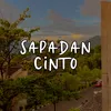 About Sapadan Cinto Song