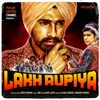 About Lakh Rupiya Song