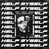 About Help Myself Song