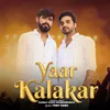 About Yaar Kalakaar Song