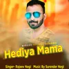 About Hediya Mama Song