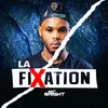 About La fixation Song