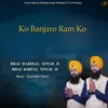 Ko Banjaro Ram Ko