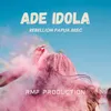 About ADE IDOLA Song