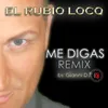 Me Digas Remix by Gianni Dj