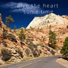 Give the heart some time