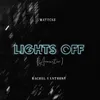 About Lights Off Song