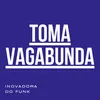 toma vagabunda