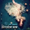 About I'm Different Now Song