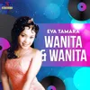 About Wanita Dan Wanita Song