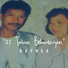 25 Tahun Bebarengan