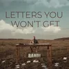 About Letters You Won't Get Song