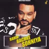 About Rahin Bachke Sohniya Song