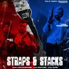 About Straps & Stacks Song