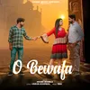 O Bewafa