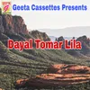 Dayal Tomar Lila