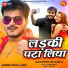 About Ladki Pata Liya Song