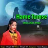 Hame Tumse Hua Hai Pyar