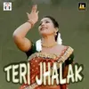 TERI JHALAK