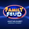 About Ano'ng Sabe? GMA Family Feud theme Song