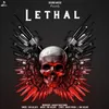 About Lethal Song