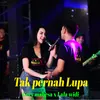 About Tak Pernah Lupa Song
