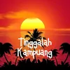 About Tinggalah Kampuang Song