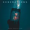 About Generations Song