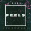 About Feels Song