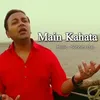 Main Kehta