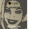 About MONALISA Song