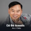 Cõi Đời Acoustic