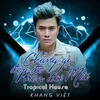 Chẳng Gì Đẹp Đẽ Trên Đời Mãi (Tropical House)