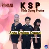 About Satu Dalam Damai Song