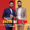 About Khosh Be Halam Song