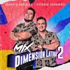 Mix Dimensión Latina 2