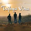 About Tujhya Vina Song