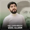 Gözel Allahım