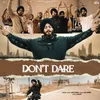 About Don't Dare Song