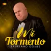 About Mi Tormento Song