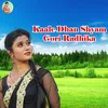 Kaanha Soi Gayo Band Kothiriya Me