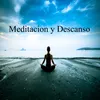 Meditación y Descanso