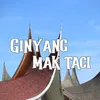 Ginyang Mak Taci