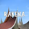 About Rakena Song