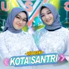 About Kota Santri Song
