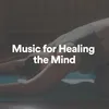 Music for Peaceful Thoughts