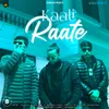 About Kaali Raate Song