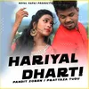 About Hariyal Dharti Song